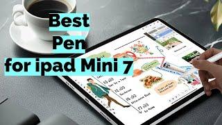 Best Stylus Pen for iPad Mini 7: Our Top Picks