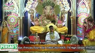 The Ganesh Utsav Foundation 1ST NIGHT Ganesh  Utsav Celebrations offi Pt Sunil Seetahal Maharaj