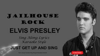 Elvis Presley Jailhouse Rock Sing Along Lyrics