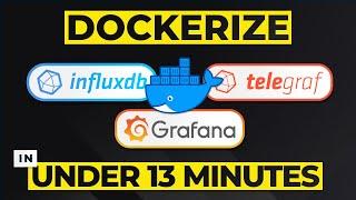 Easily Install InfluxDB, Telegraf, & Grafana with Docker