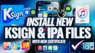 [New Update] Install K-Sign on iOS | Install IPA Files on iPhone & iPad (No PC ) iOS 15 - iOS 18.5