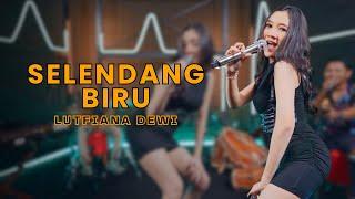 Lutfiana Dewi - SELENDANG BIRU Versi Sekop Sekop - Live Music