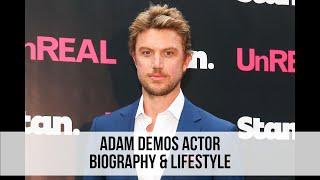 Adam Demos Australian Actor Biography & Lifestyle