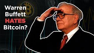 Demystifying Crypto Series: Why Does Warren Buffett Hate Bitcoin So Much?