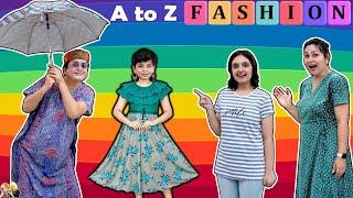 A to Z FASHION Challenge |  Family Comedy Challenge | Aayu and Pihu Show