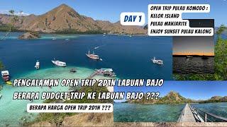 TRIP LABUAN BAJO: 2D1N | BUDGET TRIP LABUAN BAJO | KELOR ISLAND MANJARITE KALONG | SOLO LABUAN BAJO.