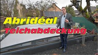 Teich Abdeckung von Abrideal im Detail vorgestellt!