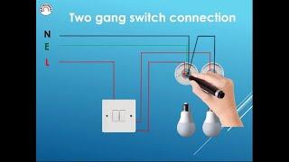 Two Gang Switch diagram-How to connect it-Electrical house wiring of 2 gang switch