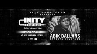 Abik Dallans - Anónimos #InityUnplugged (Prod. By Cash Lion - ISC)