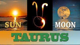 TAURUS ENERGY!  How You Express Through The Sun and Moon