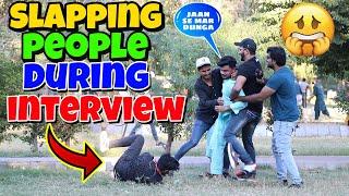 Slapping People During Interview | Part 2 | Pranks In Pakistan I Desi Pranks 2.O
