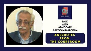 Talk with Advocate Bapoo M Malcolm | Legal Talk Show | Law Gears