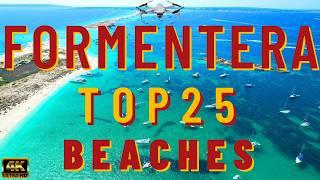 Formentera Spain - Best Beach Island - 4K Drone Cinematic Vlog - Top 25 Beaches and Things to Do