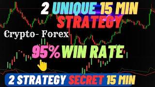 2 unique 15 minute strategies for trading in crypto and forex