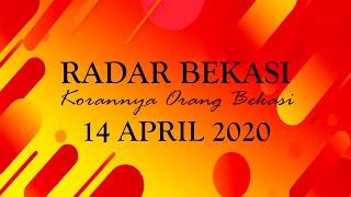 KORAN RADAR BEKASI 14 APRIL 2020