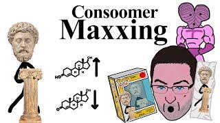 Consoomer Maxxing