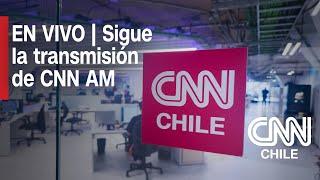 CNN Chile AM | Lunes 3 de marzo de 2025