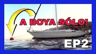 EP2‍️ How to Tie a Boat to Mooring Buoys Alone and sleep in a PARADISE COVE