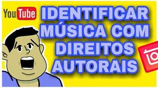 Como saber se a música tem direitos autorais no youtube