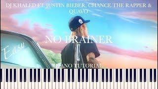 DJ Khaled ft. Justin Bieber, Chance The Rapper & Quavo - No Brainer (Easy Piano Tutorial + Sheets)