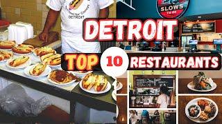 Top 10 Best Restaurants in Detroit , Michigan