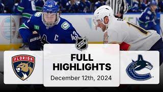 NHL Highlights | Panthers vs. Canucks | December 12, 2024