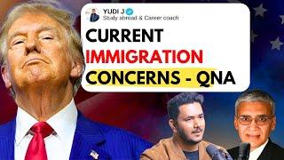 Latest USA Immigration Concerns - QnA Green Card | H1B Visa | Day1 Cpt | OPT