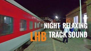 1 Hour of LHB Track sound | 130 kmph LHB track sound | Mumbai Howrah mail