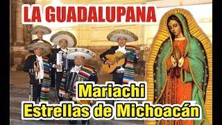 LA GUADALUPANA - Mariachi Estrellas de Michoacán - Lima - Perú