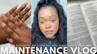 MAINTENANCE VLOG | TAPE IN EXTENSIONS, DAY DATE, GEL X NAILS, BIBLE STUDY, WAX, NIGHT TIME SKINCARE