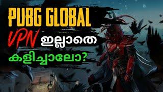 HOW TO PLAY PUBG GLOBAL WITHOUT VPN  | EASY METHOD + ANNOUNCEMENT | ANDROGAMER MALAYALAM 