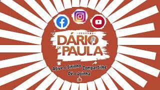 Dário de Paula | Segunda Feira | 17/06/2024