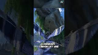 LEGENDARY CANYON LIFT VINE | Location - Secrets of the Spires DLC