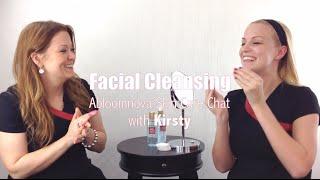 Facial Cleansing - Abloomnova Skin Care Chat with Kirsty