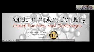 Trends in Implant Dentistry  - Dr Lyndon Cooper