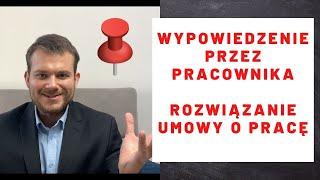 Rozwiązanie umowy o pracę za wypowiedzeniem - pracownik, wzór do pobrania. Wypowiedzenie umowy.