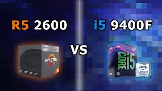 AMD Ryzen 5 2600 vs i5 9400F in 12 Gaming Benchmarks