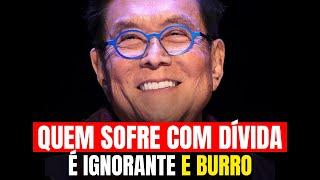 Única estratégia bem-sucedida para sair das dívidas - Robert Kiyosaki - Educação Financeira