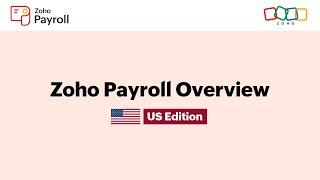 Zoho Payroll Overview - US Edition