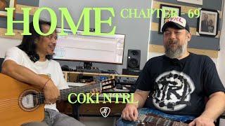 HOME Chapter - 69 - COKI Bollemeyer, Gitaris NTRL