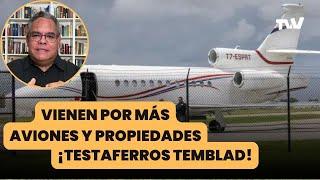 Vienen por más aviones y propiedades ¡TESTAFERROS TEMBLAD! | La Última con Carla Angola