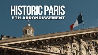 What to do in the 5th arrondissement of Paris [Latin Quarter]