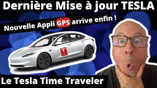 Nouvelle Mise à Jour avec enfin l'appli Tesla Time Traveler