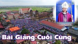 Những Bài Giảng Cuối Cùng Của Đức Cha Cố Giuse Hoàng Văn Tiệm Tại Giáo Phận Bùi Chu