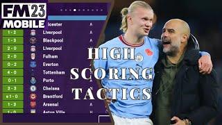 FM23 MOBILE BEST HIGH SCORING TACTICS!!