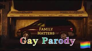 Drake - Family Matters (Gay Parody)