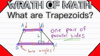 What are Trapezoids? | Geometry, Quadrilaterals