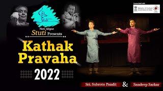 Sri. Subroto Pandit & Sandeep Sarkar's performance in Kathak Pravaha 2022