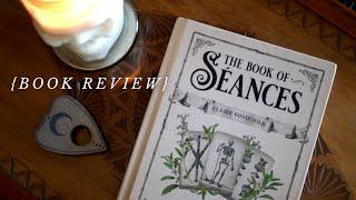 Review of "The Book of Séances" by Claire Goodchild