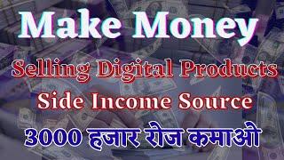 Make Money Selling Digital Products in 2024 | Online Money Making Challenge